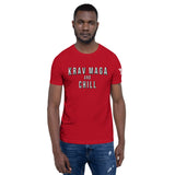 Krav Maga and Chill Unisex T-Shirt